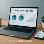 5StarsStocks.com Passive Stocks