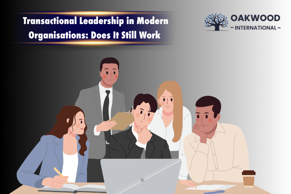 Transcational Work Transactional Leadership in Modern Organisations: Does It Still Work ...